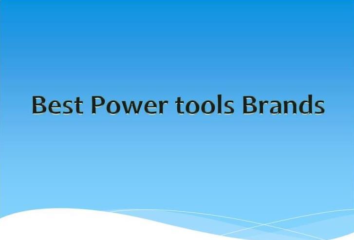 Best-power-tool-brands-to-buy