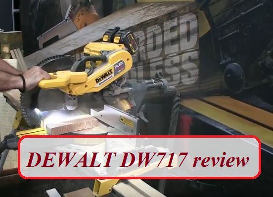 DEWALT-DW717-review